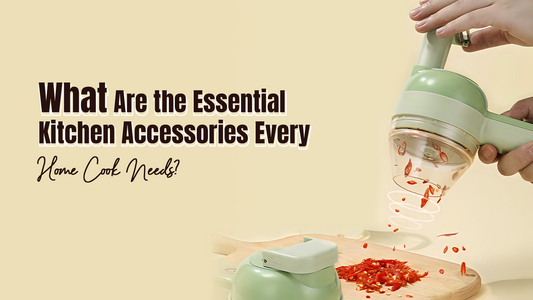 What Are the Essential Kitchen Accessories Every Home Cook Needs?